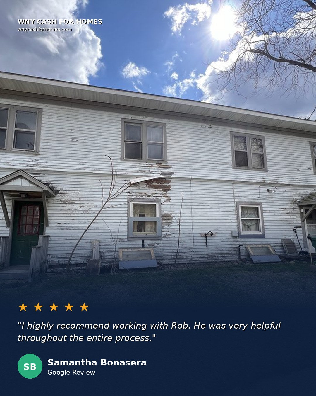 Samantha Bonasera Google Review: I highly recommend working with Rob. He was very helpful throughout the entire process. Five stars.